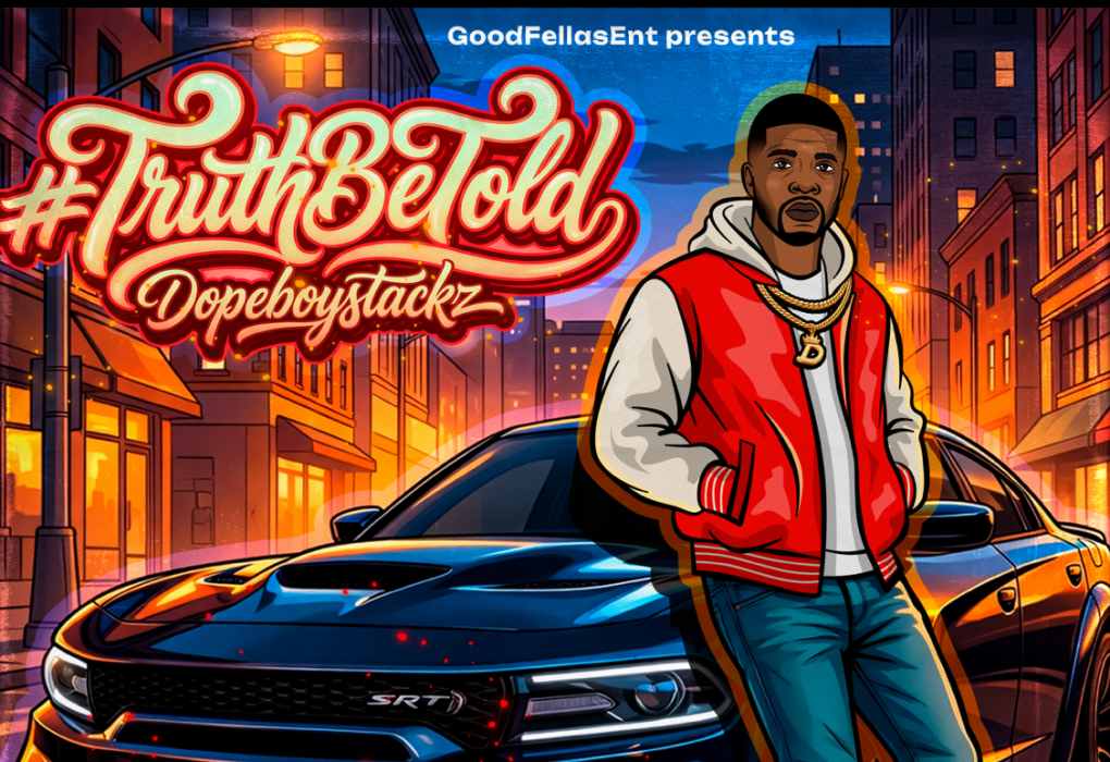 Dopeboystackz album, Truth Be Told release, hip hop new albums 2026, trending rap songs, GoodFellas Ent, indie rap artists USA